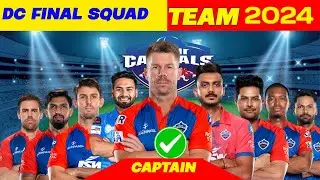 IPL 2024 | Delhi Capital  Full & Final Squad | Dc Final Squad IPL 2024 | IPL 2024 Dc Squad