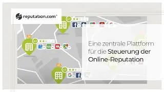 Eine zentrale Plattform f&uuml;r die Steuerung der Online-Reputation [Deutsch] | Reputation.com