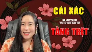 CHUYỆN MA CÓ THẬT - CÁI XÁC TẦNG TRỆT | CHUYỆN TÂM LINH - MYSU THY THANH PHAM