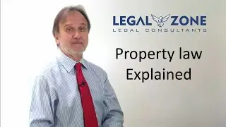 Property Law Explained