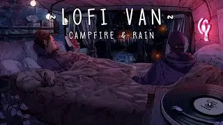 🌿🚐 Lofi Van Life | Chill Beats & Relaxing Sounds 🌙🎶