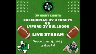 9/25/25 Falfurrias JV Jerseys vs. Lyford JV Bulldogs Football Game