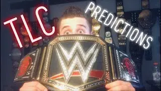 WWE TLC 2018 PREDICTIONS!!!