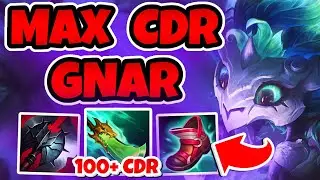 MAX CDR GNAR IS SO MUCH FUN!!! THROWING BOOMERANGS EVERY 2 SECONDS! 100+ ABILITY HASTE WITH 2 ITEMS!
