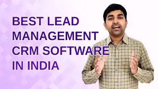Best Lead Management CRM Software in India