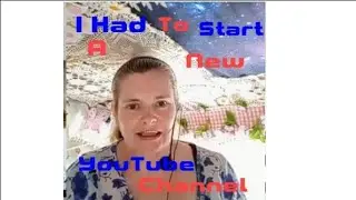 OMG I Had To Start A New YouTube Channel 