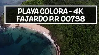 PLAYA COLORA - FAJARDO PR 4K