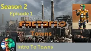 Factorio Towns S2 Episode 1- Introduction to Towns Business Strategy