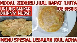 CARA MEMBUAT ROTI CANAI ROTI MARYAM IDE BISNIS MENU SPESIAL LEBARAN