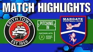 HIGHLIGHTS - LEAGUE 2025/26  - Erith Town FC v Margate FC (A)