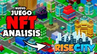 🔥RISE CITY 🔥JUEGO DE NFT DE EDIFICIOS - PAY TO ERN......ANALISIS