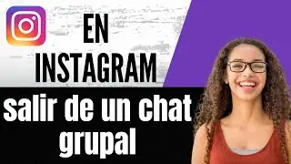 C&oacute;mo salir de un chat grupal en Instagram