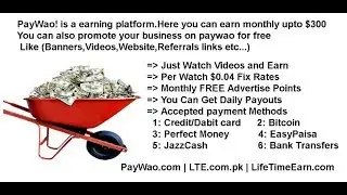 Earn money from paywao | 100% trusted Pakistani website | Earn 5$ in 2hours | Withdraw Easypaisa
