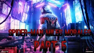 Spider-Man Miles Morales Walkthrough Part 5 | The Chase