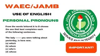 Use of English. How to use whom and who in a sentence. Past Questions Revision. #jamb #ielts #waec