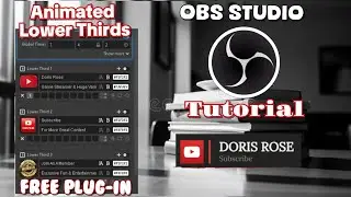 Animated Lower Thirds Plugin For OBS Studio Tutorial