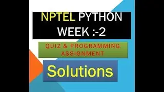 NPTEL python assignment solution week 2 ||quiz and programming