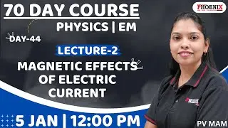 70 DAY COURSE | COMPLETE BOARD Std 10 | SCIENCE | Lec-2 | PV MAM