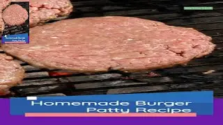 🍔🔥 Juicy Homemade Burger Patty Recipe 🍔🔥