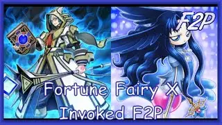 FORTUNE FAIRY X INVOKED F2P - Incredible Synergy! [Yu-Gi-Oh! Duel Links]