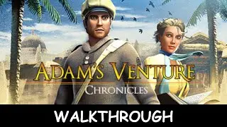 ADAM'S VENTURE CHRONICLES - Full Game Walkthrough No Commentary Gameplay