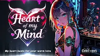 ♫ CoolBeat - Heart of My Mind