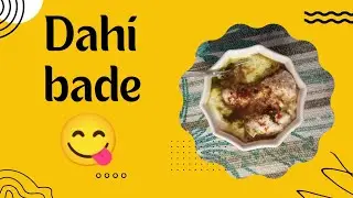 घर पर दही बड़े बनाने का आसान तरीका।। Making dahi bade at home 😋