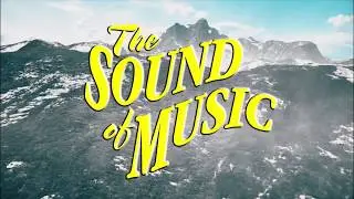 The Sound of Music -  at Tuacahn Ampitheater St. George UT