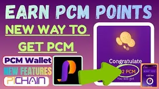 PCM Wallet: New Way to Earn PCM Points | PICHAIN Wallet New Feature Update