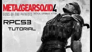 Metal Gear Solid 4 RPCS3 tutorial (2026)