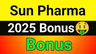 Sun Pharma bonus🪀Sun Pharma bonus 2025🚀Sun Pharma bonus history
