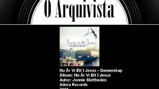 Nu &Auml;r Vi Ett I Jesus - Gemenskap