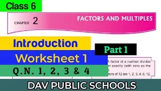 DAV class 6 maths chapter 2 worksheet 1 - Q.N. 1, 2, 3 & 4