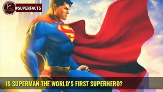 Superman facts you never knew : world's first superhero  | Explained in Hindi