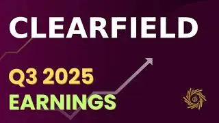 Оглашение результатов Clearfield CLFD за третий квартал 2025 года