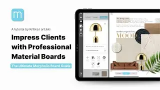 How to Impress Clients with Professional Material Boards | Morpholio Board | iPad for Designers