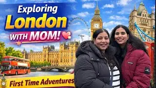 London with My Mom 💖 | Big Ben, City Vibes & Travel Memories