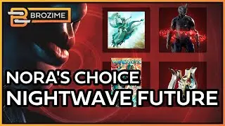 Nightwave Going Forward? | Nora's Choice | Warframe