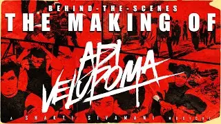 The Making Of #AdiVelupoma (Behind-The-Scenes) | Shakti Sivamani, Balaji Radhakrishnan