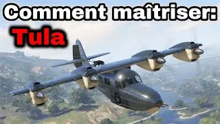 GTA Online - Comment maîtriser: Tula