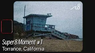 Super 8 Moment #1: Torrance, CA | Ambient Lofi Beach Vibes in 4K Super 8 mm