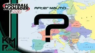Lets Play Football Manager 2018 European Journeyman - REBOOTED Where next?