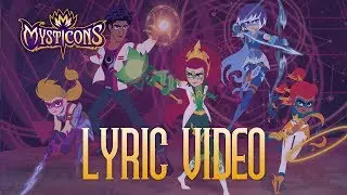 MYSTICONS | You're Not the Boss of Me Lyric Video | Saturdays @ 8:00AM on Nicktoons!
