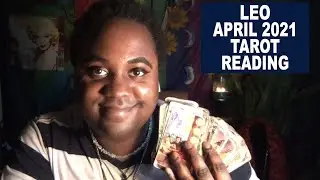 LEO APRIL 2021 PSYCHIC TAROT READING [LAMARR TOWNSEND TAROT] [TWITCH LIVESTREAM]