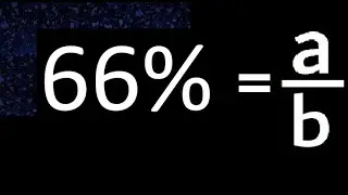 66% to fraction , 66 percent to fraction , convert percentage to fraction