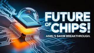 ASML&rsquo;s New High NA EUV Machine Explained &ndash; $400 Million Game Changer#finance