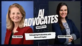 S1 E11: Reimagining Productivity with Microsoft Copilot
