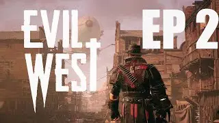 evil west |#2|there was a trap all along|