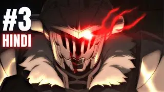 Goblin Slayer Episode 3 Explained In Hindi