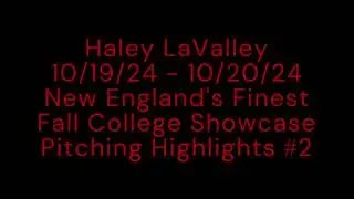 10/20/24 New England Finest Fall Softball Showcase Pitching Highlights 2